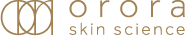 Orora Skin Science